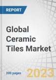 Global Ceramic Tiles Market by Type (Porcelain, Glazed, Unglazed), Application (Floor Tiles, Internal Wall Tiles, External Wall Tiles) End-use Sector (Residential, Non-residential), Finish (Matt, Gloss), Construction Type, and Region - Forecast to 2027- Product Image