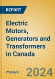 Electric Motors, Generators and Transformers in Canada- Product Image