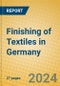 Finishing of Textiles in Germany - Product Thumbnail Image