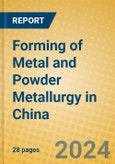 Forming of Metal and Powder Metallurgy in China- Product Image