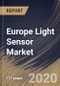 Europe Light Sensor Market By Function, By Output, By End User, By Country, Industry Analysis and Forecast, 2020 - 2026 - Product Thumbnail Image