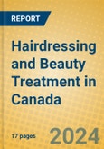 Hairdressing and Beauty Treatment in Canada- Product Image