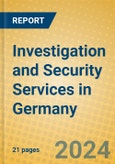 Investigation and Security Services in Germany- Product Image