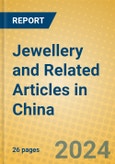 Jewellery and Related Articles in China- Product Image