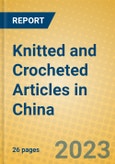 Knitted and Crocheted Articles in China- Product Image
