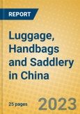 Luggage, Handbags and Saddlery in China- Product Image