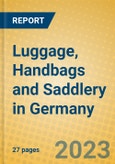 Luggage, Handbags and Saddlery in Germany- Product Image