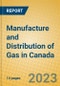 Manufacture and Distribution of Gas in Canada - Product Image