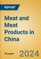 Meat and Meat Products in China - Product Thumbnail Image