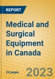 Medical and Surgical Equipment in Canada- Product Image