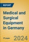 Medical and Surgical Equipment in Germany - Product Image