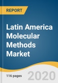 Latin America Molecular Methods Market For Food Safety Testing Size, Share & Trends Analysis Report by Technology (PCR, Biosensors), by Product, by Region, and Segment Forecasts, 2020-2027- Product Image