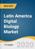 Latin America Digital Biology Market Size, Share & Trends Analysis Report by Application (Drug Discovery & Disease Modelling), by Tools, by Services, by End-use, and Segment Forecasts, 2020-2027- Product Image