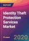 Identity Theft Protection Services Market Size, Market Share, Application Analysis, Regional Outlook, Growth Trends, Key Players, Competitive Strategies and Forecasts, 2020 To 2028 - Product Thumbnail Image