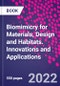 Biomimicry for Materials, Design and Habitats. Innovations and Applications - Product Image