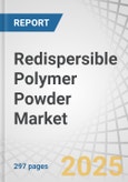 Redispersible Polymer Powder Market by Type ( VAE, VeoVa, Acrylic, SB), Application (Tiling & Flooring, Mortars, Plastering, Insulation Systems), End-Use Industry (Residential, Commercial, Industrial Construction) and Region - Global Forecast to 2025- Product Image