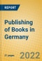 Publishing of Books in Germany - Product Thumbnail Image