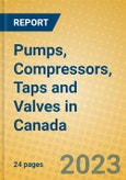 Pumps, Compressors, Taps and Valves in Canada- Product Image