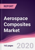 Aerospace Composites Market - Forecast (2020-2025)- Product Image