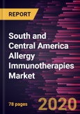 South and Central America Allergy Immunotherapies Market Forecast to 2027 - COVID-19 Impact and Regional Analysis by Treatment and Sublingual Immunotherapy; Allergy type; Distribution Channel and Country- Product Image