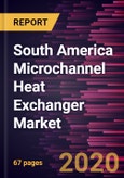 South America Microchannel Heat Exchanger Market Forecast to 2027 - COVID-19 Impact and Regional Analysis by Type; Application- Product Image