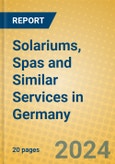 Solariums, Spas and Similar Services in Germany- Product Image