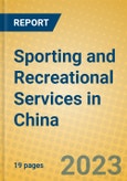Sporting and Recreational Services in China- Product Image