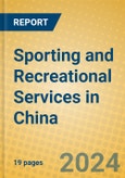 Sporting and Recreational Services in China- Product Image