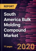 South America Bulk Molding Compound Market Forecast to 2027 - COVID-19 Impact and Regional Analysis by Resin Type, Fiber Type, and Application- Product Image