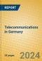 Telecommunications in Germany - Product Thumbnail Image