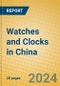 Watches and Clocks in China - Product Thumbnail Image