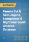 Female Cut & Sew Lingerie, Loungewear & Nightwear South America Database - Product Thumbnail Image