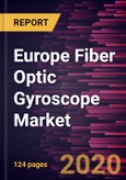 Europe Fiber Optic Gyroscope Market Forecast to 2027 - COVID-19 Impact and Regional Analysis by Sensing Axis, Device, and Application- Product Image