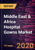 Middle East & Africa Hospital Gowns Market Forecast to 2027 - COVID-19 Impact and Regional Analysis by Type; Risk Type; and Usability, and Country- Product Image