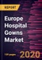 Europe Hospital Gowns Market Forecast to 2027 - COVID-19 Impact and Regional Analysis by Type; Risk Type; and Usability, and Country - Product Thumbnail Image