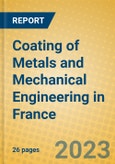 Coating of Metals and Mechanical Engineering in France- Product Image