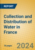 Collection and Distribution of Water in France- Product Image