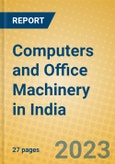 Computers and Office Machinery in India: ISIC 30- Product Image