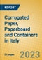 Corrugated Paper, Paperboard and Containers in Italy - Product Image