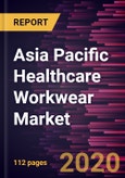 Asia Pacific Healthcare Workwear Market Forecast to 2027 - COVID-19 Impact and Regional Analysis by Product; End Use, and Country- Product Image