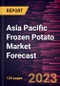 Asia Pacific Frozen Potato Market Forecast to 2030 - Regional Analysis - by Product Type and End-User - Product Thumbnail Image