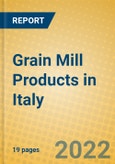 Grain Mill Products in Italy- Product Image
