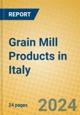 Grain Mill Products in Italy- Product Image