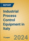 Industrial Process Control Equipment in Italy- Product Image