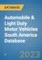 Automobile & Light Duty Motor Vehicles South America Database - Product Thumbnail Image