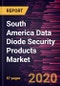 South America Data Diode Security Products Market Forecast to 2027 - COVID-19 Impact and Regional Analysis by Type, and Application - Product Thumbnail Image