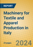 Machinery for Textile and Apparel Production in Italy- Product Image