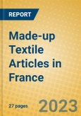 Made-up Textile Articles in France- Product Image