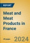 Meat and Meat Products in France - Product Thumbnail Image