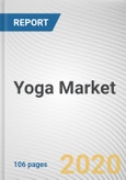 Yoga Market by Type: Global Opportunity Analysis and Industry Forecast, 2021-2027- Product Image